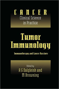 Title: Tumor Immunology: Immunotherapy and Cancer Vaccines, Author: A. G. Dalgleish