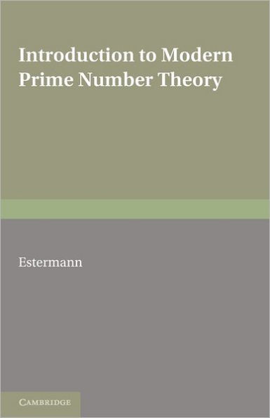 Introduction to Modern Prime Number Theory