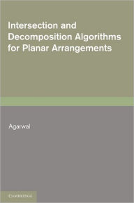 Title: Intersection and Decomposition Algorithms for Planar Arrangements, Author: Pankaj K. Agarwal