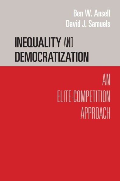 Inequality and Democratization: An Elite-Competition Approach