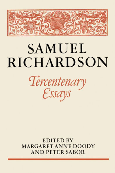 Samuel Richardson: Tercentenary Essays