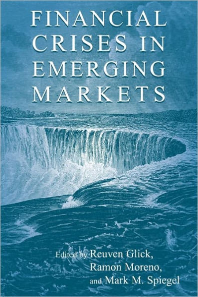 Financial Crises in Emerging Markets