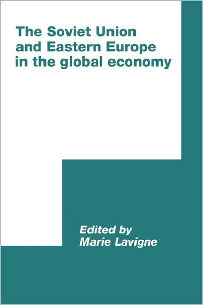 the Soviet Union and Eastern Europe Global Economy