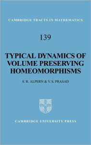 Title: Typical Dynamics of Volume Preserving Homeomorphisms, Author: Steve Alpern