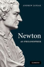 Newton as Philosopher