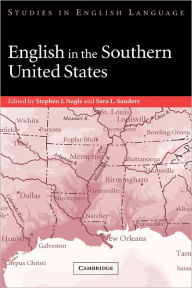 Title: English in the Southern United States, Author: Stephen J. Nagle