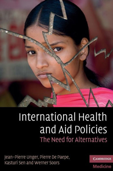 International Health and Aid Policies: The Need for Alternatives