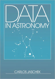 Title: Data in Astronomy, Author: Carlos Jaschek