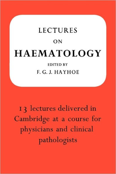 Lectures on Haematology