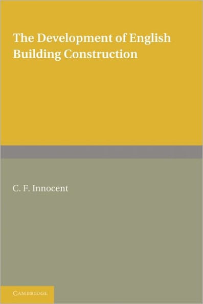 The Development of English Building Construction