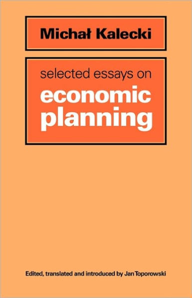 Selected Essays on Economic Planning