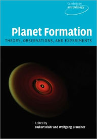 Title: Planet Formation: Theory, Observations, and Experiments, Author: Wolfgang Brandner