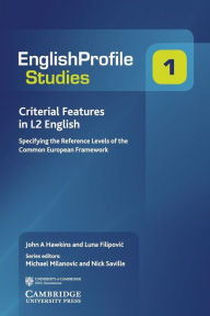 Title: Criterial Features in L2 English: Specifying the Reference Levels of the Common European Framework, Author: John A. Hawkins