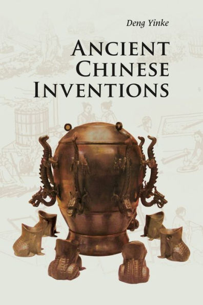 Ancient Chinese Inventions / Edition 3