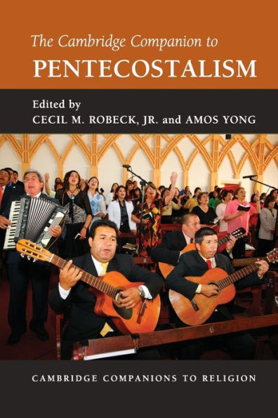 The Cambridge Companion to Pentecostalism