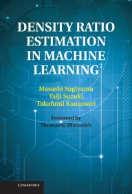 Title: Density Ratio Estimation in Machine Learning, Author: Masashi Sugiyama