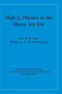 High-pT Physics in the Heavy Ion Era