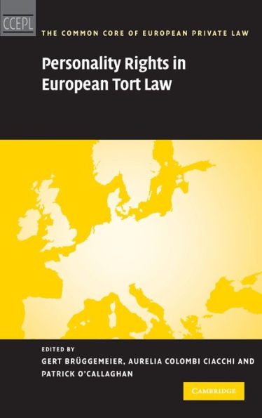 Personality Rights in European Tort Law