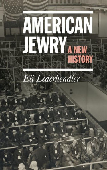 American Jewry: A New History