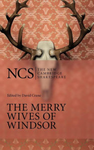Title: The Merry Wives of Windsor / Edition 2, Author: William Shakespeare