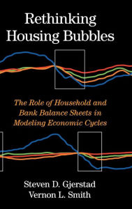 Title: Rethinking Housing Bubbles: The Role of Household and Bank Balance Sheets in Modeling Economic Cycles, Author: Steven D. Gjerstad