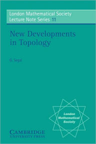 Title: New Developments in Topology, Author: Graeme Segal