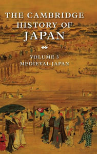 Title: The Cambridge History of Japan, Author: Kozo Yamamura