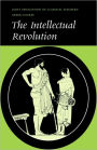 The Intellectual Revolution: Selections from Euripides, Thucydides and Plato / Edition 1