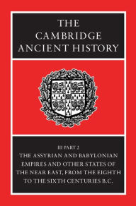 Title: The Cambridge Ancient History / Edition 2, Author: John Boardman