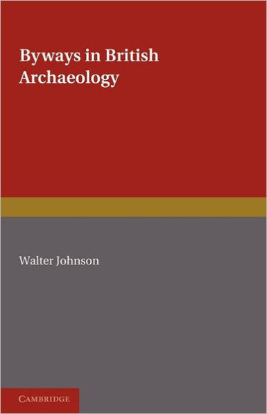 Byways in British Archaeology