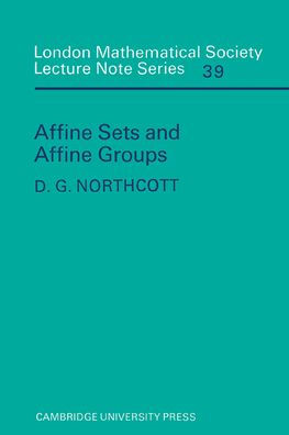 Affine Sets and Affine Groups