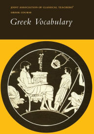 Title: Reading Greek: Greek Vocabulary / Edition 1, Author: Joint Association of Classical Teachers