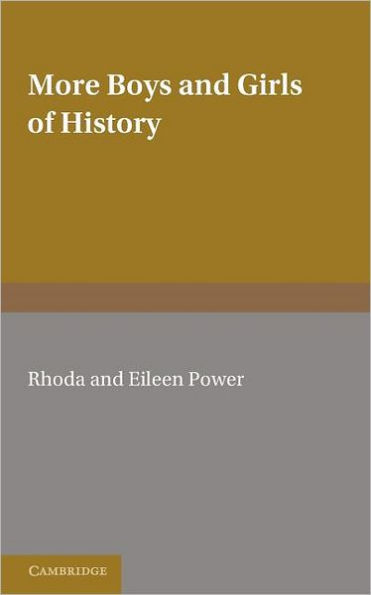 More Boys and Girls of History