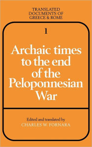 Title: Archaic Times to the End of the Peloponnesian War, Author: Cambridge University Press