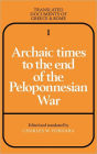 Archaic Times to the End of the Peloponnesian War