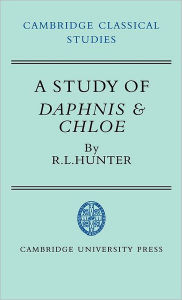 Title: A Study of Daphnis and Chloe, Author: R. L. Hunter