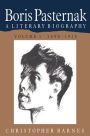 Boris Pasternak: Volume 1, 1890-1928: A Literary Biography / Edition 1