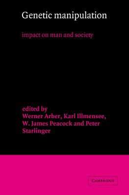 Genetic Manipulation: Impact on Man and Society
