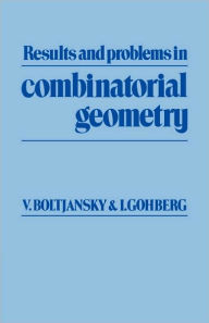 Title: Results and Problems in Combinatorial Geometry, Author: Vladimir G. Boltjansky