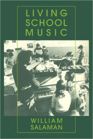 Title: Living School Music, Author: William Salaman
