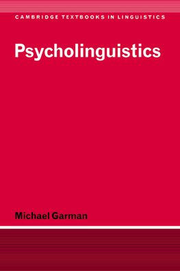 Psycholinguistics / Edition 1