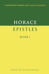 Title: Epistles Book I / Edition 1, Author: Horace