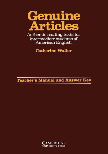 Genuine Articles Teacher's manual with key: Authentic Reading Tasks for Intermediate Students of American English