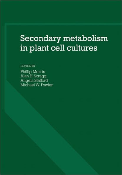 Secondary Metabolism in Plant Cell Cultures