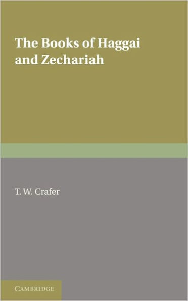 The Books of Haggai and Zechariah