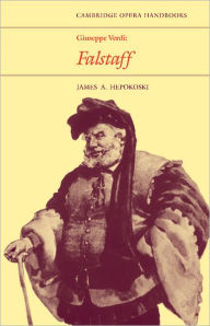 Title: Giuseppe Verdi: Falstaff, Author: James A. Hepokoski