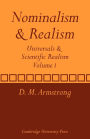 Nominalism and Realism: Volume 1: Universals and Scientific Realism