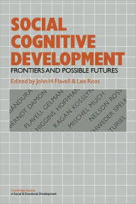 Title: Social Cognitive Development: Frontiers and Possible Futures, Author: John H. Flavell