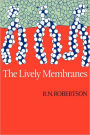 Lively Membranes