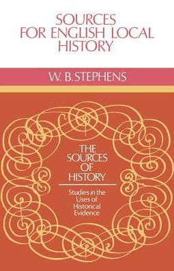 Sources for English Local History / Edition 2